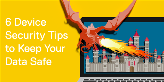 6 Device Security Tips to Keep Your Data Safe - dragon breathing fire on a laptop screen displaying a fortress