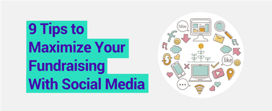 9 Tips to Maximize Your Fundraising with Social Media