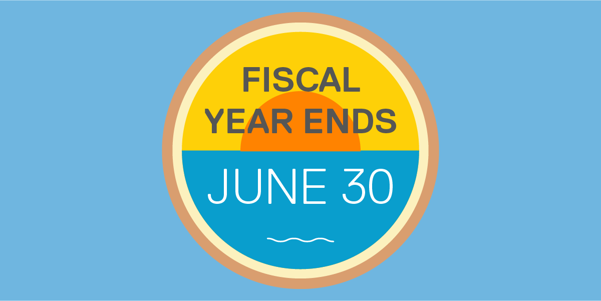 graphic with message that fiscal year ends June 30